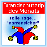 Brandschutztip des Monats...Klick!